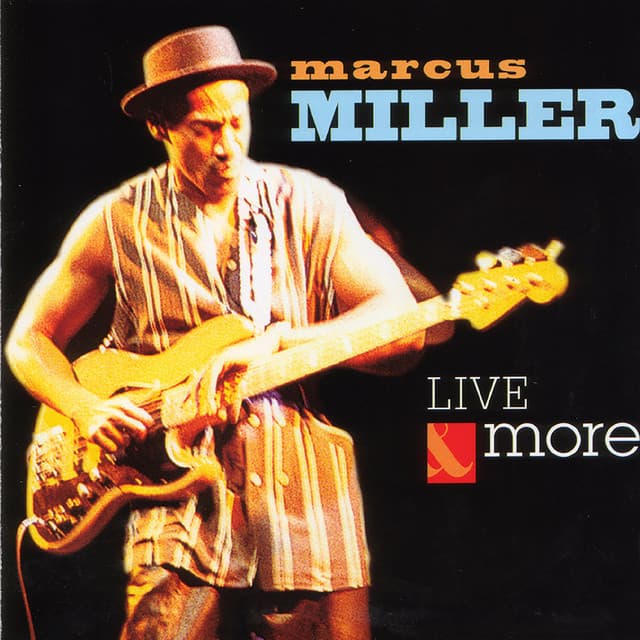Live and More - Marcus Miller