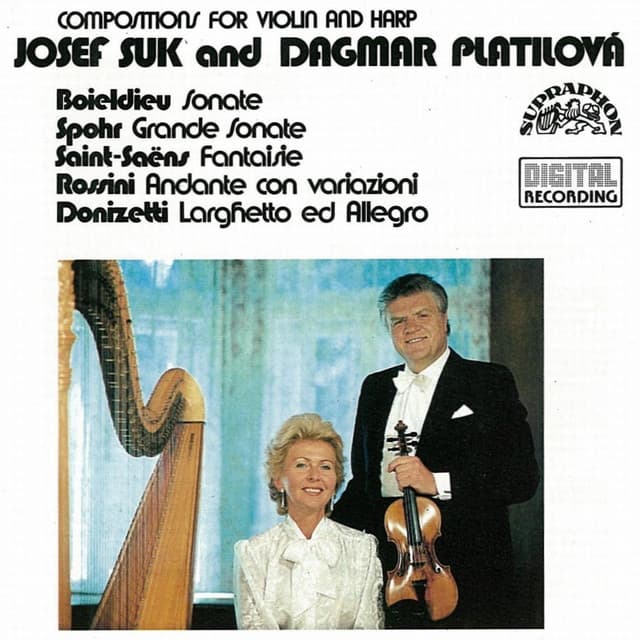 Spohr, Donizetti, Saint-Saëns, Rossini, Boieldieu: Compositions for Violin and Harp - Josef Suk