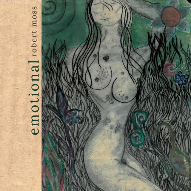 Emotional - Robert Moss