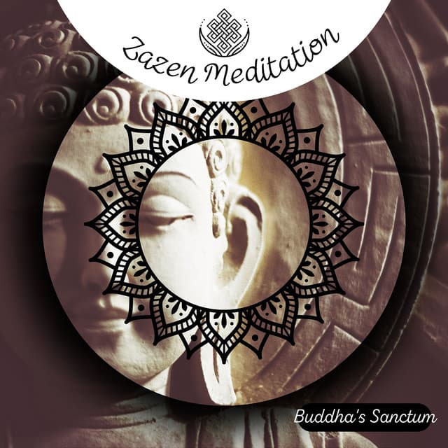 Zazen Meditation - Buddha's Sanctum