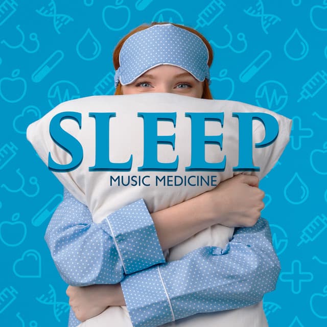 Sleep Music Medicine: Sounds for Insomnia Struggle, Sleep Healing Pill - Trouble Sleeping Music Universe