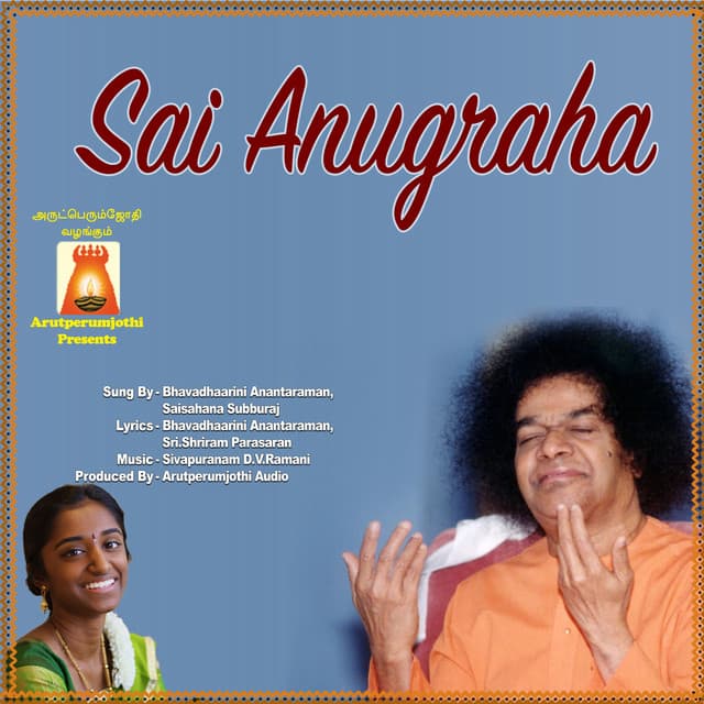 Sai Anugraha - Saisahana Subburaj