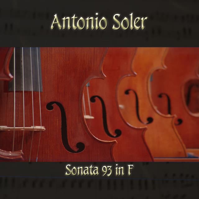 Antonio Soler: Sonata 93 in F - Antonio Soler