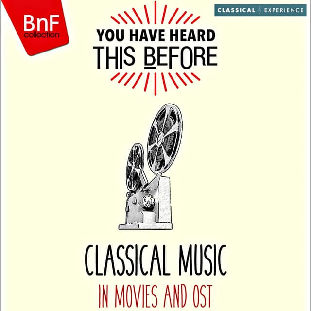 You Have Heard This Before: Classical Music in Movies and OST - Chicago Symphony Orchestra