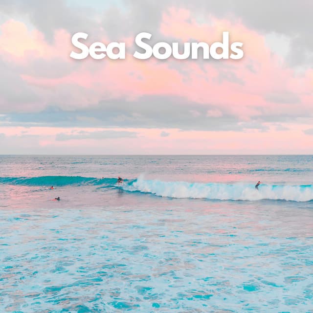 Gentle Sea Waves Sounds for Deep Rest - Sea Waves Sounds