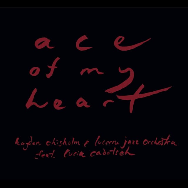 Ace of My Heart - Hayden Chisholm