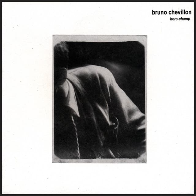 Hors Champ - Bruno Chevillon