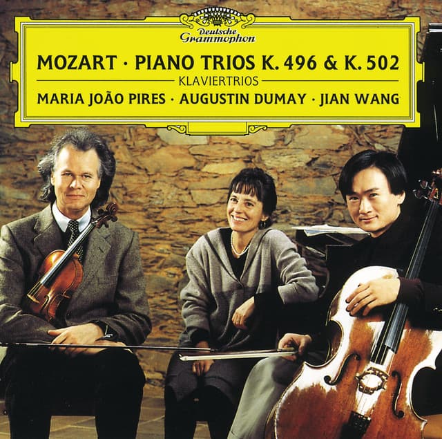 Mozart: Pianotrio in B Flat Major K.502; Pianotrio In G major, K. 496; Divertimento In B Flat Major, K. 254 - Wolfgang Amadeus Mozart