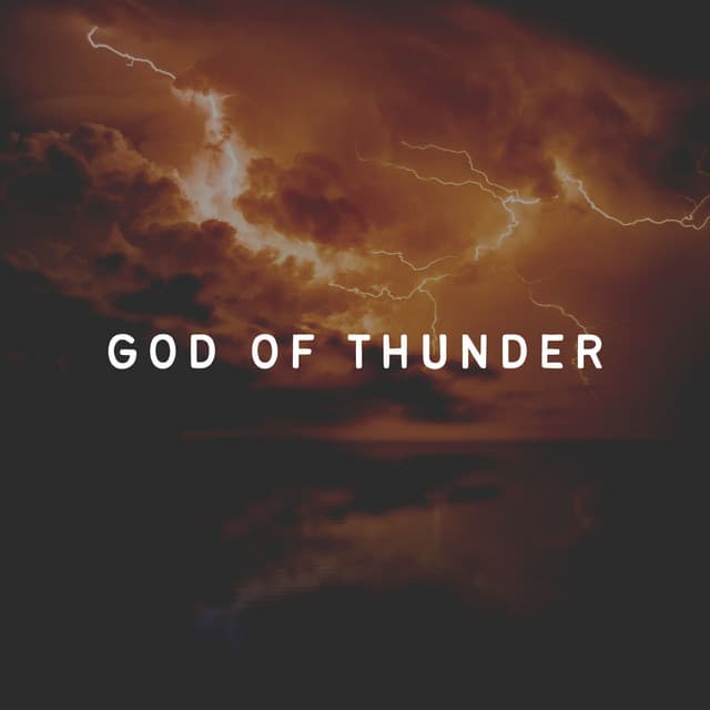 God of Thunder - Thunder Storm