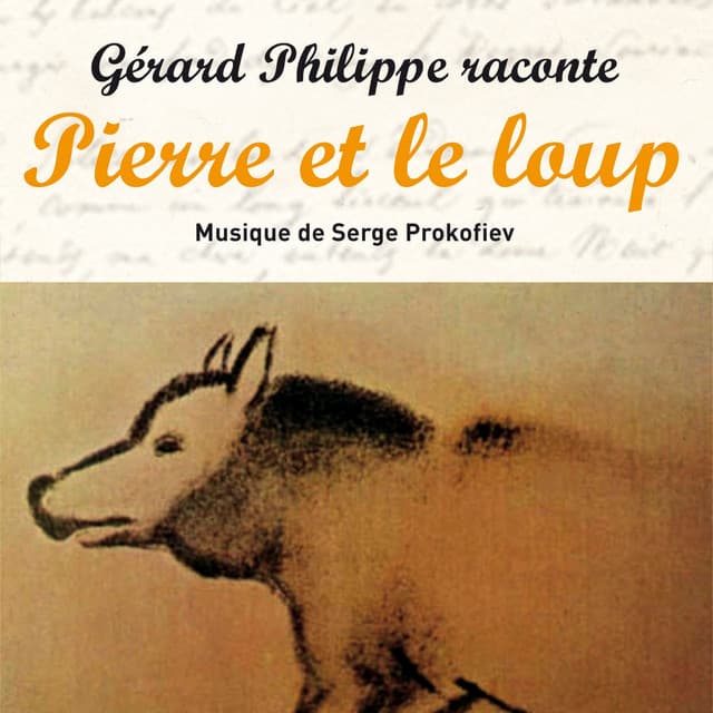Prokofiev : Pierre et le Loup - Gérard Philipe