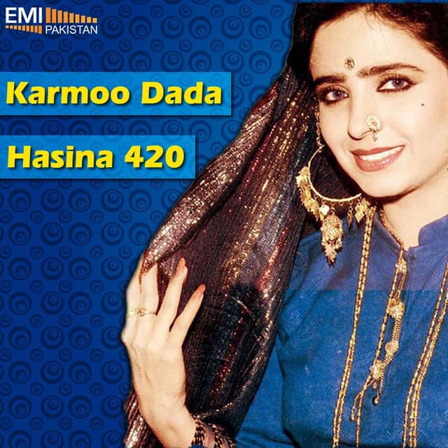 Hasina 420 & Karmoo Dada - Noor Jehan