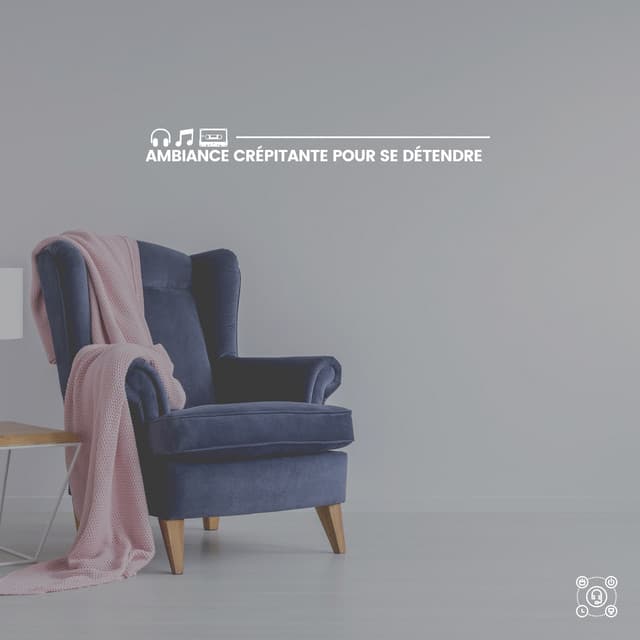Ambiance crépitante pour se détendre - Detente Spa Musique Collection
