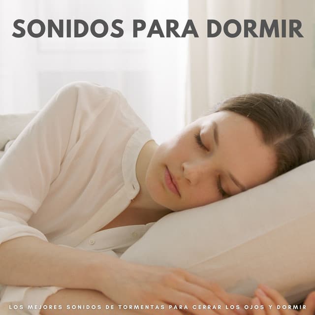 Sonidos Para Dormir: Los Mejores Sonidos De Tormentas Para Cerrar Los Ojos Y Dormir - El Canal del Clima