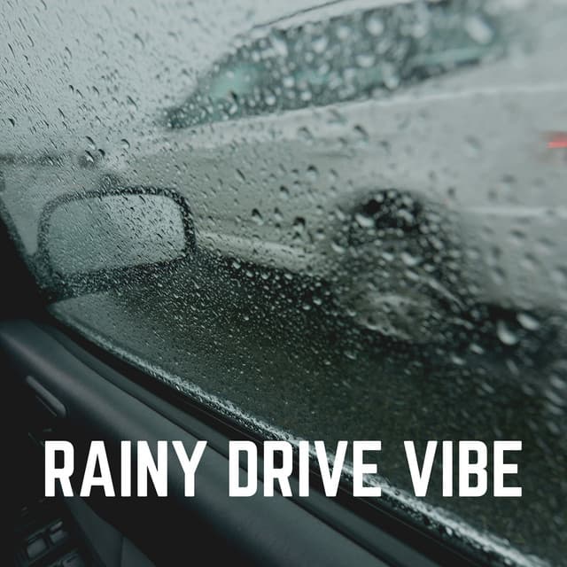 Rainy Drive Vibe - Ambient Rain