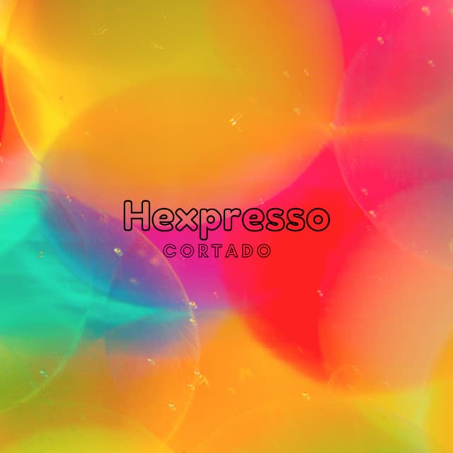 Hexpresso