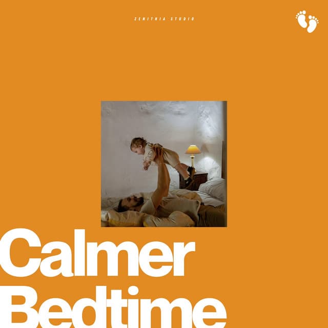 Calmer Bedtime - Bedtime Lullabies
