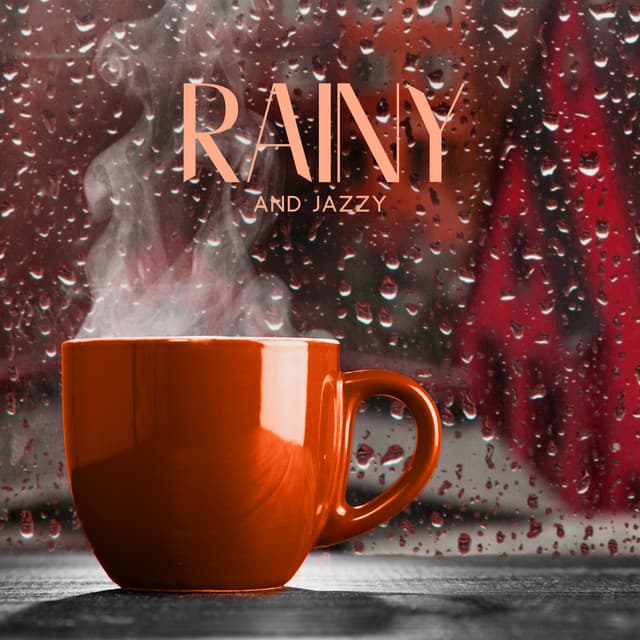 Rainy and Jazzy: Avocado Toast Morning, Relax Brunch Time, Cozy and Comforting Music for Eating - Background Instrumental Music Collective