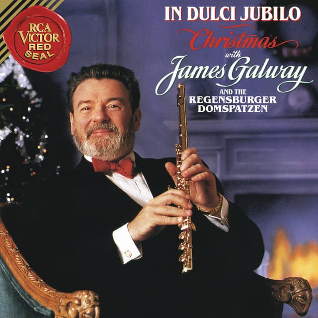 Christmas with James Galway - In Dulci Jubilo - James Galway