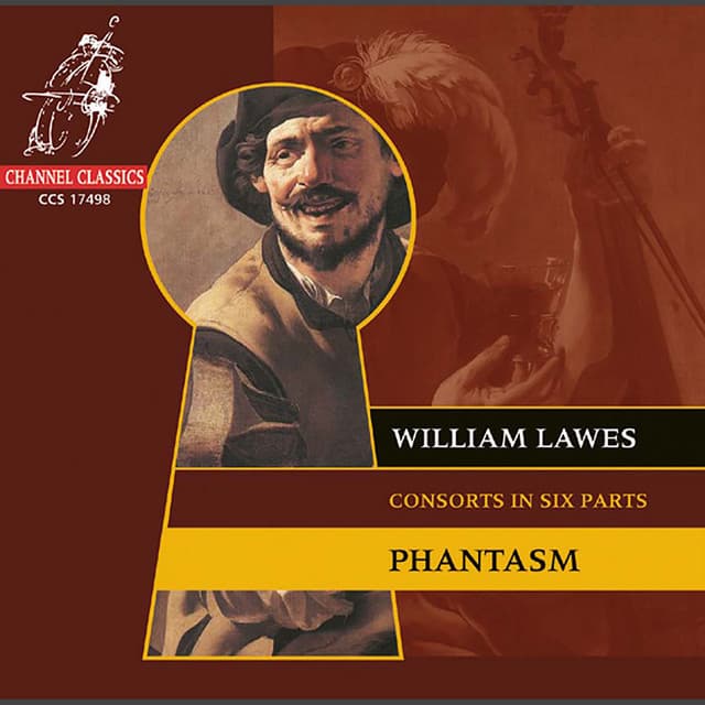 Lawes: Consorts In Six Parts - William Lawes