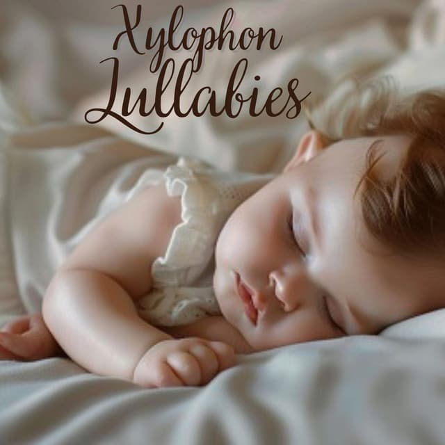 Magic Moments: Xylophone Music for Babies, Sweet Lullaby for Little Ones - Baby Songs Academy