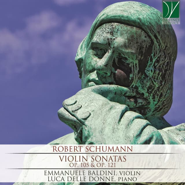 Robert Schumann: Violin Sonatas Op. 105 & 121 - Robert Schumann