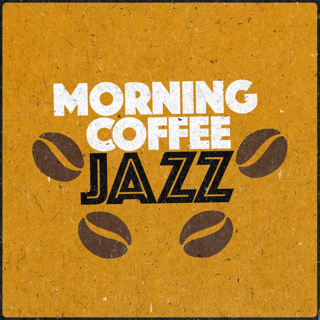 Morning Coffee Jazz - Early Morning Jazz