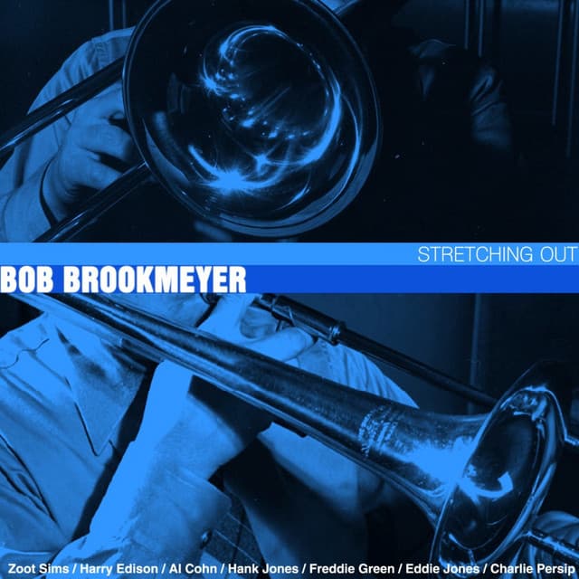 Stretching Out - Bob Brookmeyer