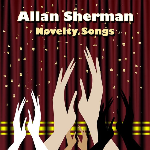 Novelty Songs - Allan Sherman