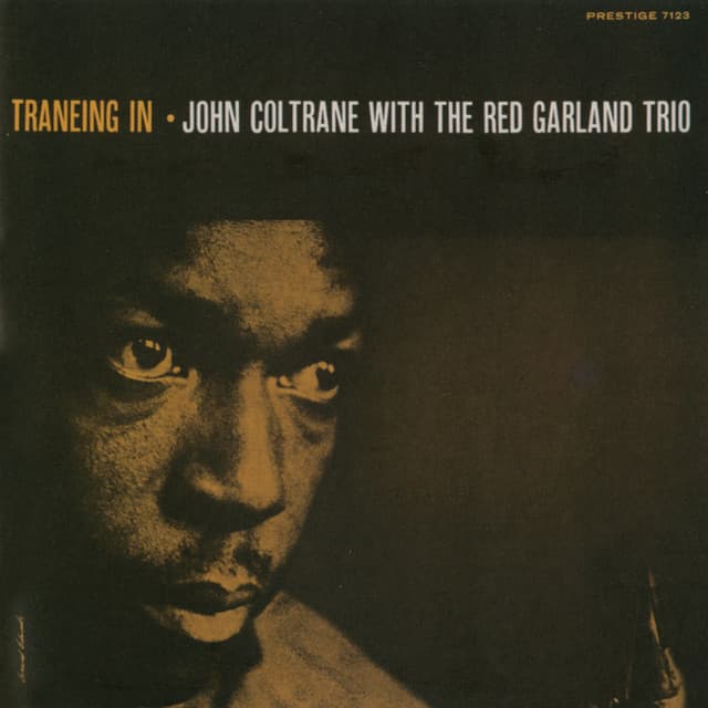 Traneing In - John Coltrane