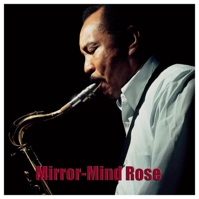 Mirror-Mind Rose - Harold Land
