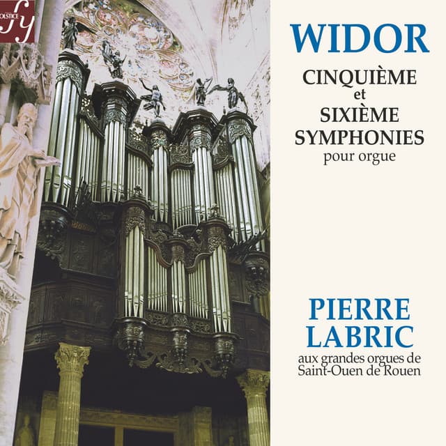 Widor: Symphonies for Organ No. 5 & No. 6 - Charles-Marie Widor
