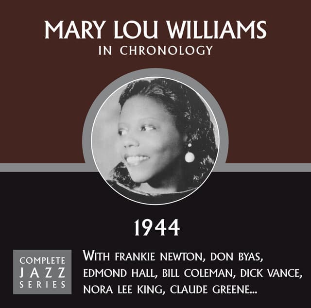 Complete Jazz Series 1944 - Mary Lou Williams