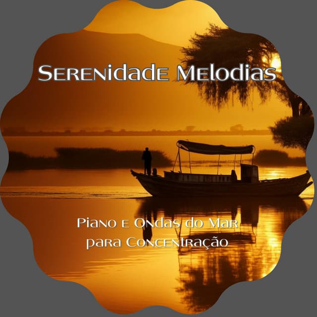 Piano e Ondas do Mar para Concentração - Serenidade Melodias