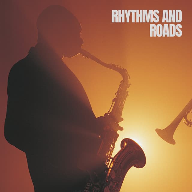 Rhythms and Roads - Evening Jazz Chill