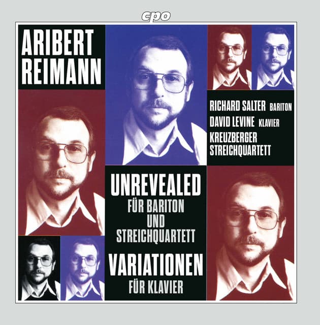 Aribert Reimann: Unrevealed & Variations for Piano - Aribert Reimann