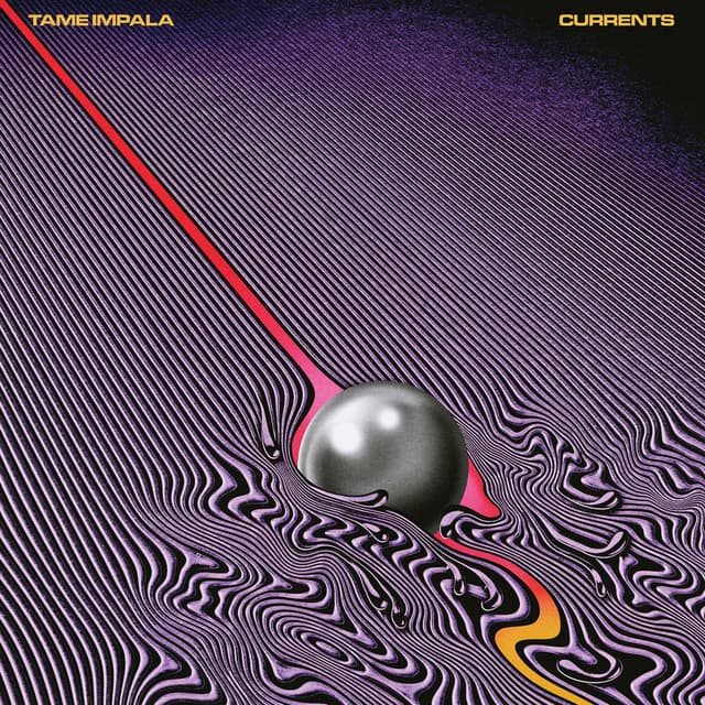 Currents - Tame Impala