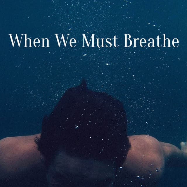 When We Must Breathe - Opening Chakras Sanctuary