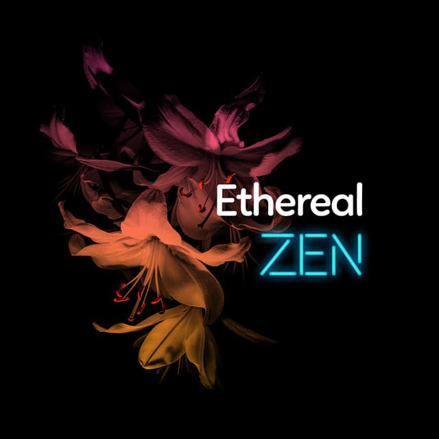 Ethereal Zen - Zen Moods