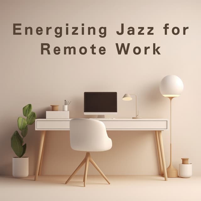 Energizing Jazz for Remote Work - Relaxing Piano Crew