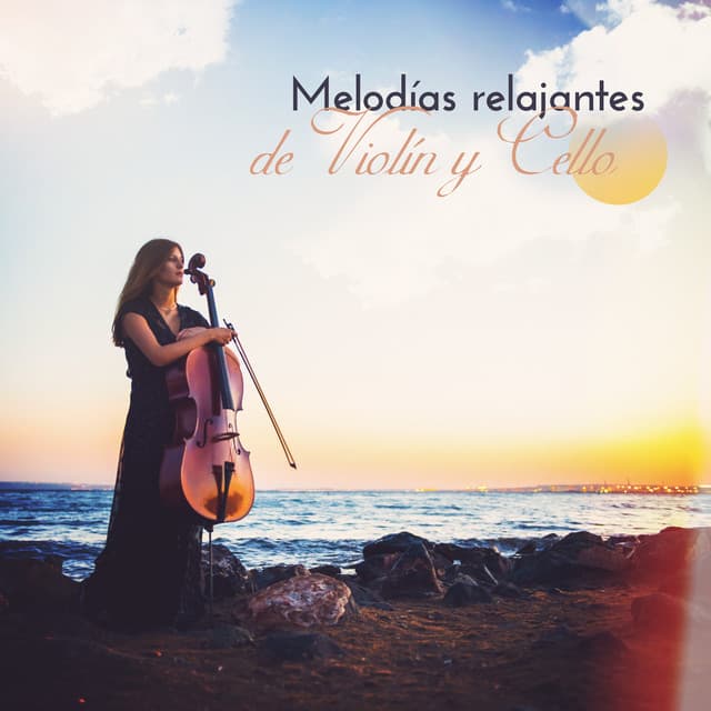Melodías relajantes de Violín y Cello - Academia de Música para el Alma