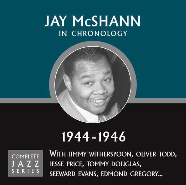 Complete Jazz Series 1944 - 1946 - Jay McShann