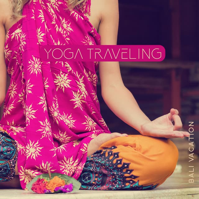 Yoga Traveling - Rebirth Yoga Music Academy