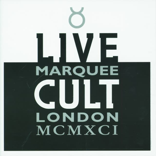 Live Cult - Marquee London MCMXCI - The Cult