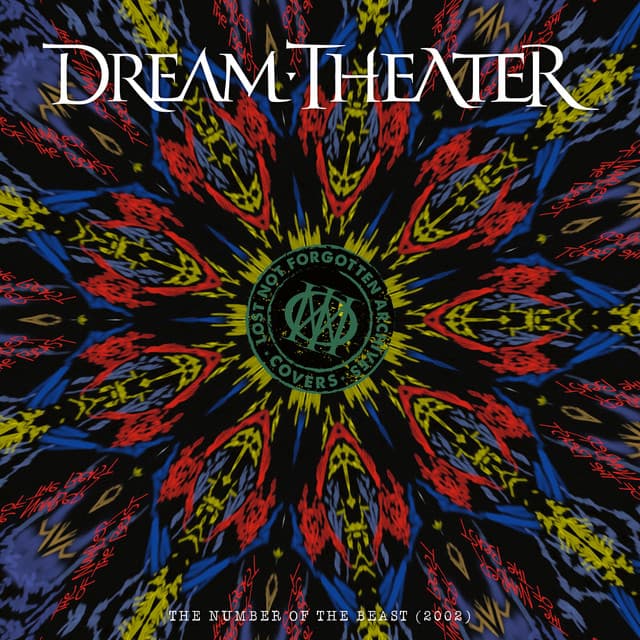 Lost Not Forgotten Archives: The Number of the Beast - Dream Theater