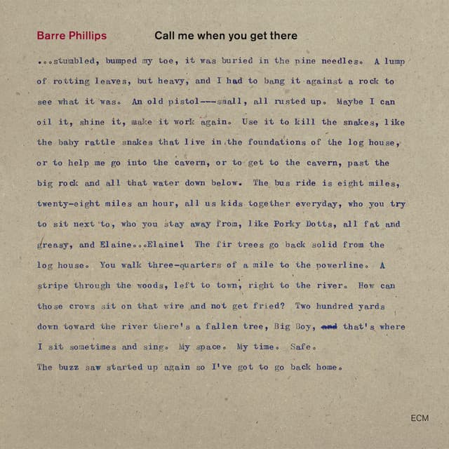 Call Me When You Get There - Barre Phillips