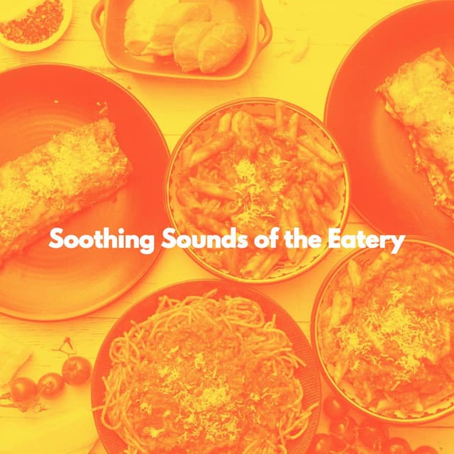 Soothing Sounds of the Eatery - Jazz Classics Cafe