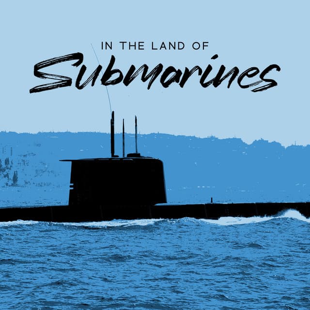 In The Land Of Submarines – Submarine Sounds - Henry Czeknel