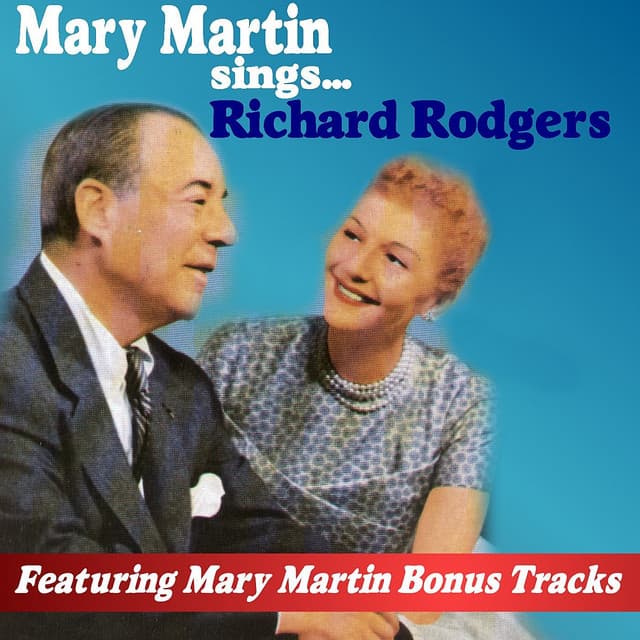 Mary Martin Sings Richard Rodgers - Mary Martin