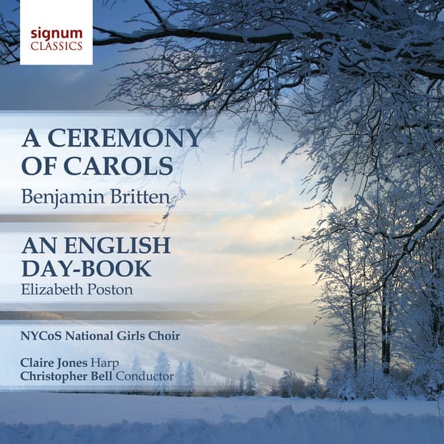 A Ceremony of Carols, An English Day-Book - Elizabeth Poston