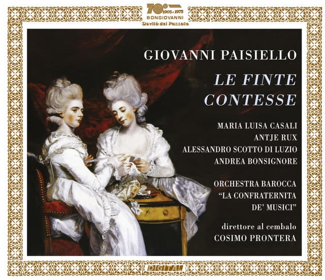 Paisiello: Le finte contesse - Giovanni Paisiello